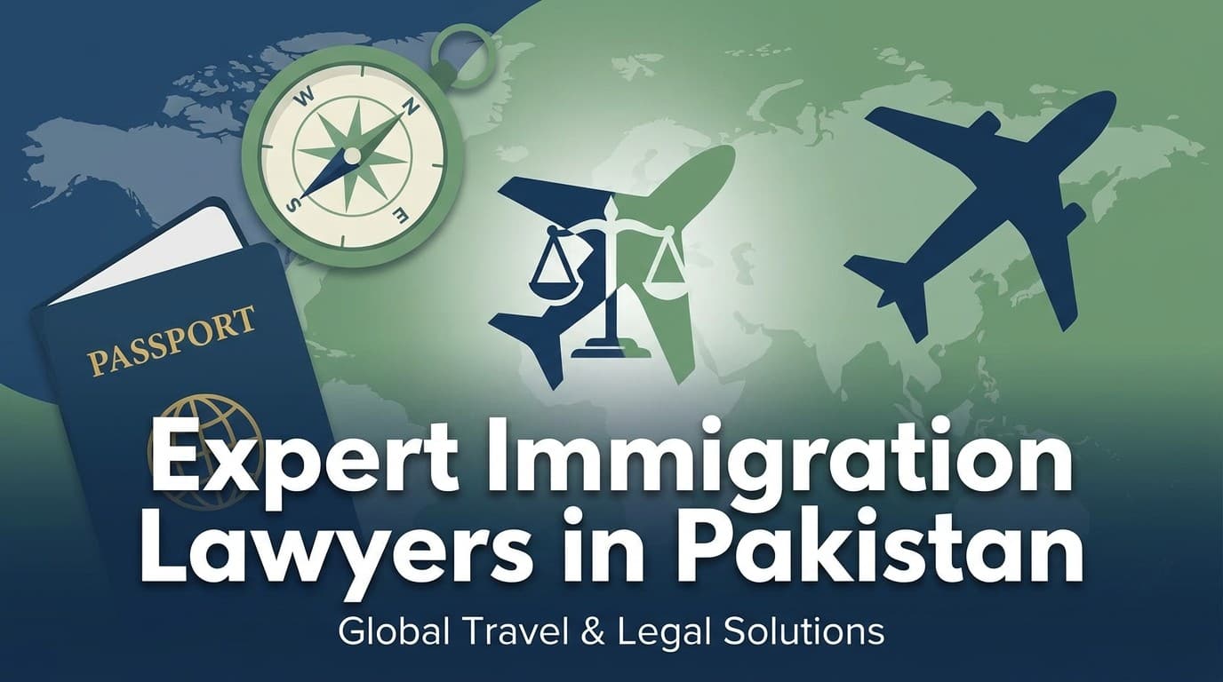Immigration Lawyers in Pakistan | Visa, Citizenship & NADRA Matters | Adalat.pk